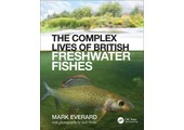 The Complex Lives of British Freshwater Fishes