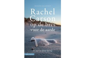 Rachel Carson, op de bres voor de aarde