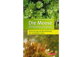 Die Moose Mitteleuropas