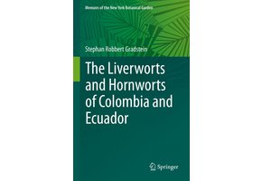 The Liverworts and Hornworts of Colombia and Ecuador