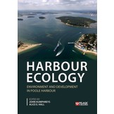 Harbour Ecology - Environment and Development in Poole Harbour