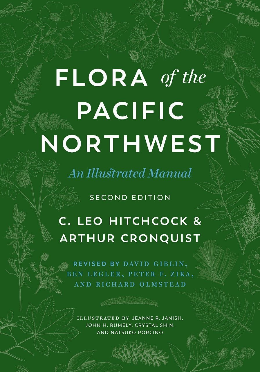 Flora of the Pacific Northwest - An Illustrated Manual