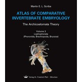 Atlas of Comparative Invertebrate Embryology: The Archicoelomata Theory (5-Volume Set)