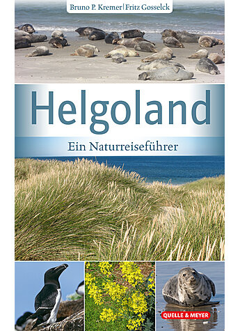 Helgoland - Ein Naturreiseführer