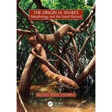 The Origin of Snakes - Morphology and the Fossil Record