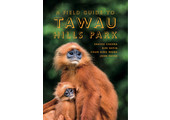 A Field Guide to Tawau Hills Park
