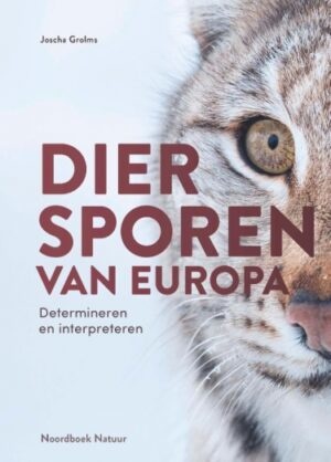 Diersporen van Europa - Determineren en Interpreteren
