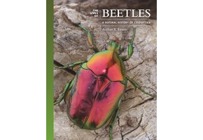 The Lives of Beetles: A Natural History of Coleoptera