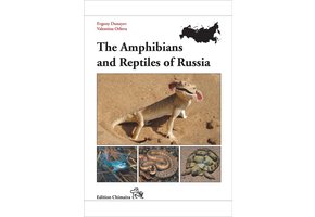 The Amphibians and Reptiles of Russia