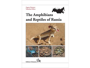 The Amphibians and Reptiles of Russia