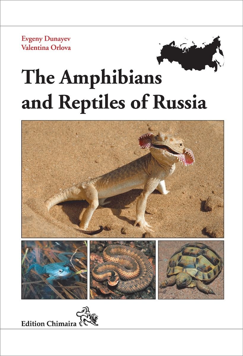 The Amphibians and Reptiles of Russia