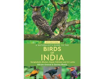 A Naturalist’s Guide to the Birds of India