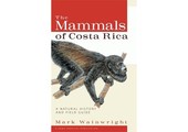 The Mammals of Costa Rica