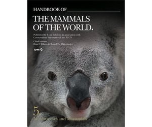 Handbook of the Mammals of the World, Vol. 5: Monotremes and