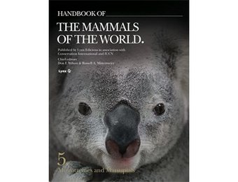 Handbook of the Mammals of the World, Vol. 5: Monotremes and Marsupials
