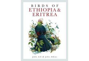 Birds of Ethiopia and Eritrea