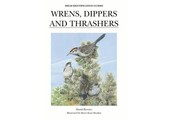 Wrens, Dippers and Thrashers