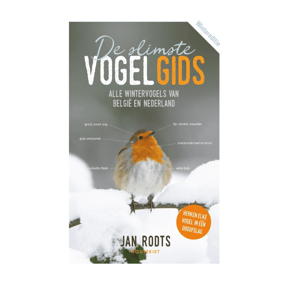 De slimste vogelgids wintereditie - Alle wintervogels van België en Nederland