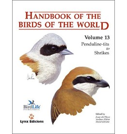 Handbook of the Birds of the World - Volume 13 - Penduline-tits to Shrikes