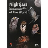 Nightjars of the World - Potoos, Frogmouths, Oilbird, and Owlet-nightjars