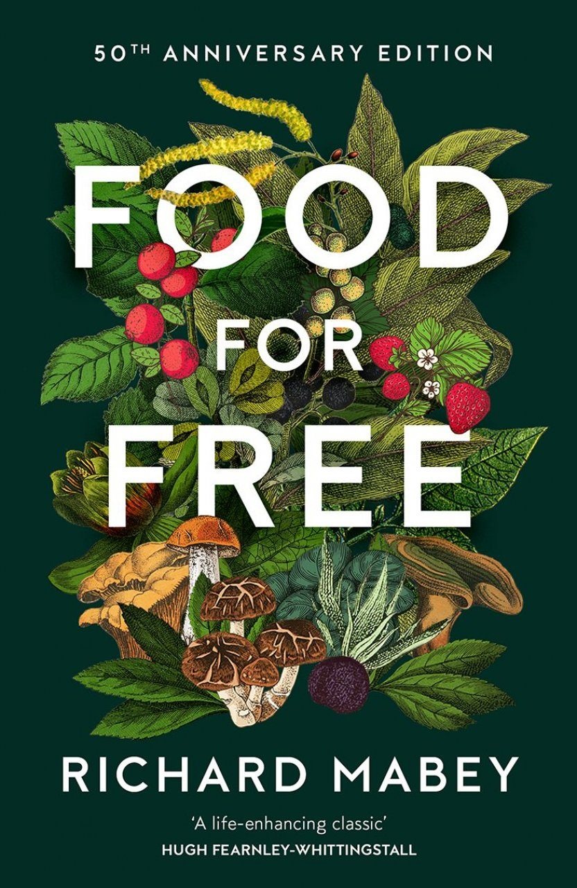 Food for Free (50th Anniversary Edition)