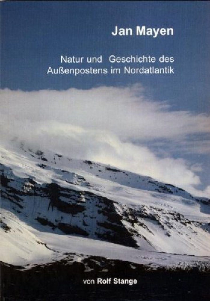 Jan Mayen - Natur und Geschichte des Außenpostens im Nordatlantik
