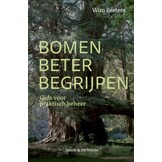 Bomen beter begrijpen - Gids voor praktisch beheer