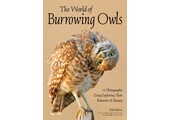 The World of Burrowing Owls