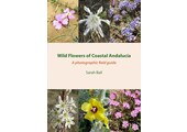Wild Flowers of Coastal Andaluci­a