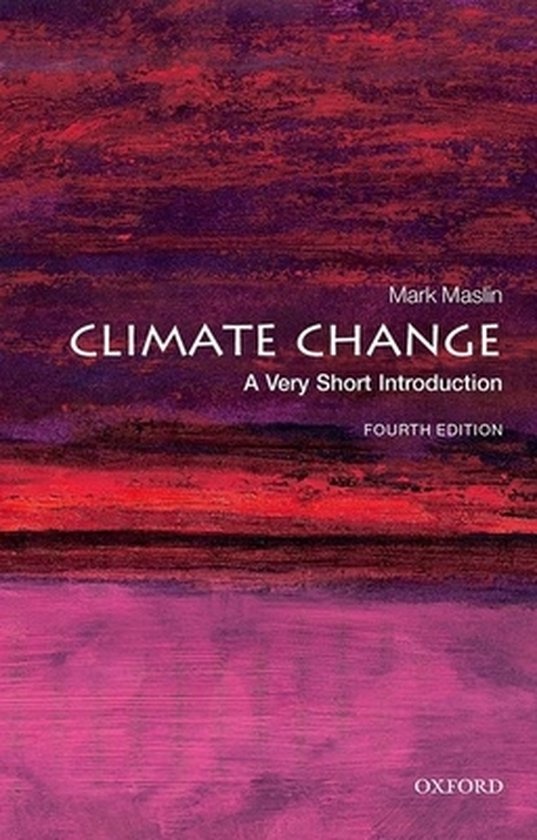 Climate Change - A Very Short Introduction  (fourth edition)