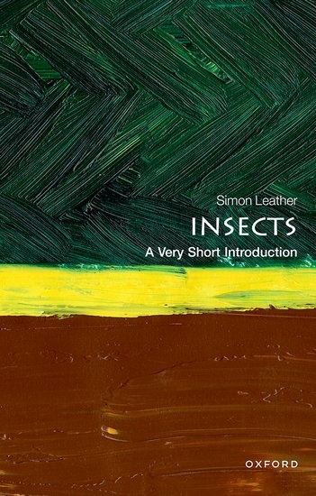 Insects  - A Very Short Introduction