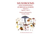 Mushrooms and Toadstools of Britain & Europe, Volume 4