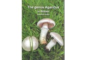 The Genus Agaricus in Britain