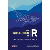 An Introduction to R - Data Analysis and Visualization