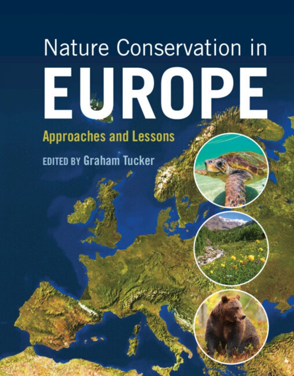 Nature Conservation in Europe - Approaches and Lessons