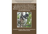 The Protected Areas of Mantadia and Analamazaotra in Central Eastern Madagascar