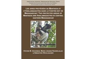 The Protected Areas of Mantadia and Analamazaotra in Central Eastern Madagascar