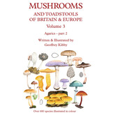 Mushrooms and Toadstools of Britain & Europe Volume 3: Agarics - Part 2