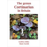 The Genus Cortinarius in Britain
