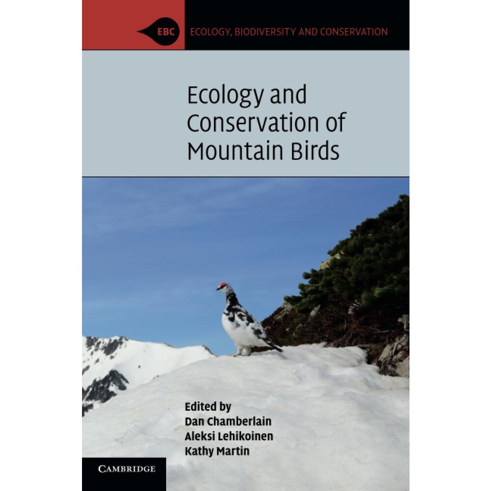 Ecology and Conservation of Mountain Birds - Veldshop
