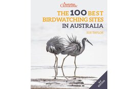 The 100 Best Birdwatching Sites in Australia