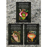 Nepenthes – The Tropical Pitcher Plants Volumes 1, 2 & 3
