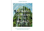 Botanical Gardens of the World