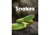 Snakes Their Ecology, Diversity and Behaviour
