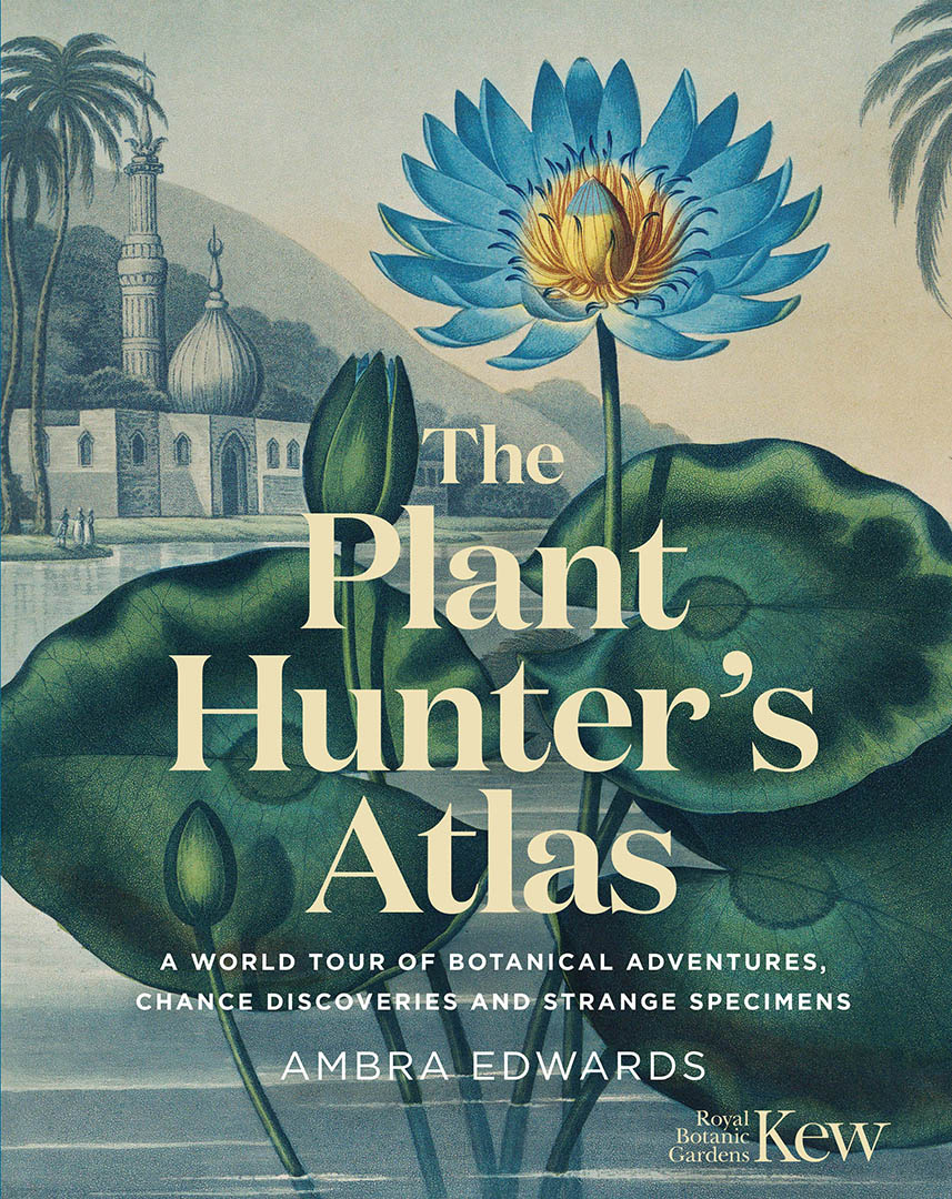 The Plant Hunter's Atlas