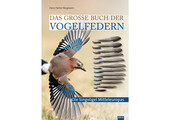 Das grosse Buch der Vogelfedern
