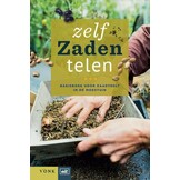 Zelf zaden telen - Basisboek voor zaadteelt in de moestuin