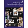 Bat Surveys for Professional Ecologists