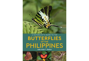 A Naturalist’s Guide to the Butterflies of the Philippines