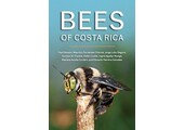 Bees of Costa Rica